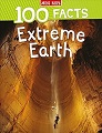 100 Facts Extreme Earth