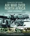 Air War Over North Africa.