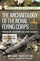 Archaeology of the Royal Flying Corps, The