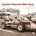 Argentine Temporada Motor Races, The - 1950 to 1960