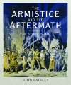 Armistice and the Aftermath.