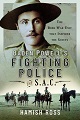 Baden Powell's Fighting Police - The S.A.C.