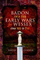 Badon and the Early Wars for Wessex - Paperback