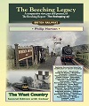 Beeching Legacy, The. (The Westcountry). Stock at Bestsellers warehouse.