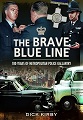 Brave Blue Line, The