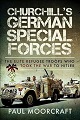 Churchill's German Special Forces