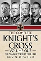 The Complete Knight's Cross - Volume 1