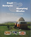 Cool Recipes & Camping Hacks for VW Campers.