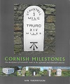 Cornish Milestones.