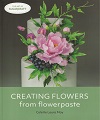 Creating Flowers from Flowerpaste.