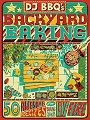 DJBBQ's Backyard Baking