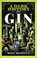 A Dark History of Gin