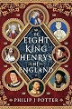 Eight King Henrys of England, The