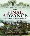 Final Advance, The. September to November 1918.