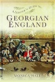 Georgian England, A Visitor's Guide to 