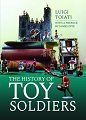 History of Toy Soldiers, The