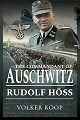 Commandant of Auschwitz, The: Rudolf Hoss