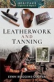 Leatherwork and Tanning