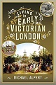 Living in Early Victorian London
