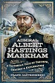 Admiral Albert Hastings Markham
