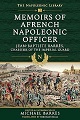 Memoirs of a French Napoleonic Officer