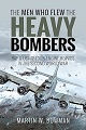 Men Who Flew Heavy Bombers