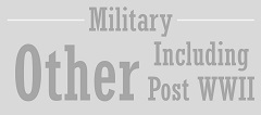 Military Other, including Post WWII 