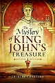 Mystery of King John's Treasure, The