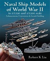 Naval Ship Models of World War II.