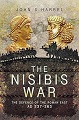 The Nisibis War: The Defence of the Roman East, AD 337-363