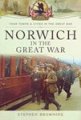 Norwich in the Great War. 