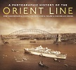 Orient Line - A Photographic History