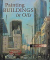 Painting Buildings in Oil.