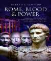 Rome, Blood & Power. 