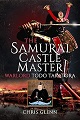 Samurai Castle Master, The - Warlord Todo Takatora