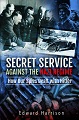 Secret Service Against the Nazi Regime