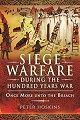 Siege Warfare during the Hundred Years War