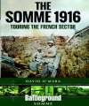 Somme 1916, The - Touring the French Sector.