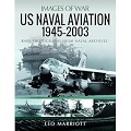 US Naval Aviation, 1945-2003