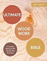 Ultimate Woodwork Bible 