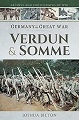 Germany in the Great War: Verdun & Somme