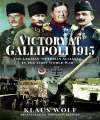 Victory at Gallipoli, 1915.