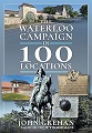 Waterloo Campaign in 100 Locations, The
