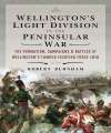 Wellington's Light Division in the Peninsular War.