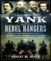 Yank and the Rebel Rangers.