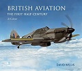 British Aviation: The First Half Century  