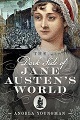 Dark Side of Jane Austen's World, The
