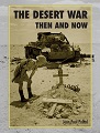 Desert War, The - Then and Now