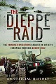 Dieppe Raid - An Official History