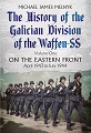 Galician Division of the Waffen SS, The History of the 